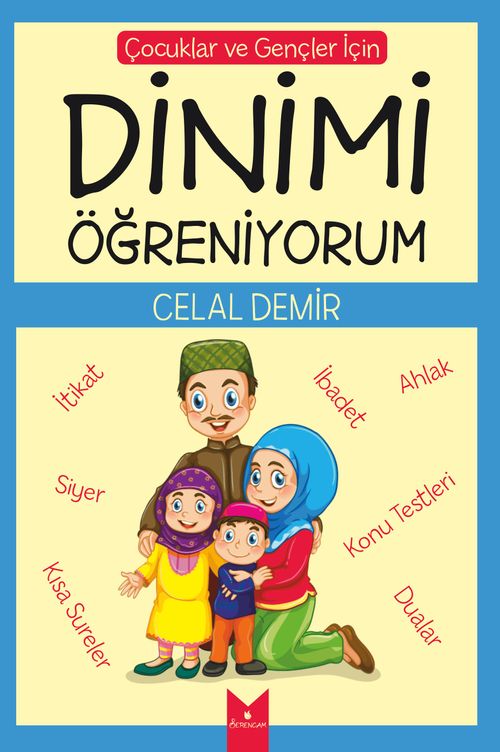 Çocuklar ve Gençler İçin Dinimi Öğreniyorum