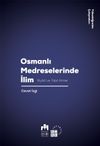 Osmanlı Medreselerinde İlim & Riyazi ve Tabii İlimler