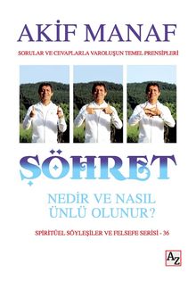 Şöhret Nedir ve Nasıl Ünlü Olunur?