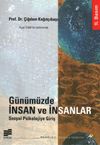 G&uuml;n&uuml;m&uuml;zde İnsan ve İnsanlar