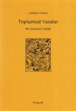 Toplumsal Yasalar & Bir Sosyoloji Taslağı