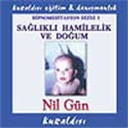 Sağlıklı Hamilelik ve Doğum (Cd)