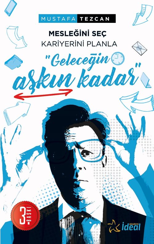 Geleceğin Aşkın Kadar & Mesleğini Seç Kariyerini Planla