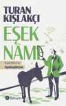 Eşekname &amp; Eşek Bilimi ve Eşekleş(tir)me