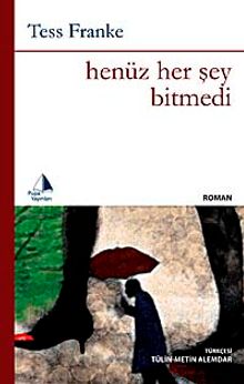 Henüz Her Şey Bitmedi