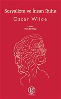Sosyalizm ve İnsan Ruhu