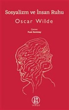 Sosyalizm ve İnsan Ruhu