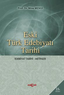 Eski Türk Edebiyatı Tarihi (Edebiyat Tarihi-Metinler)