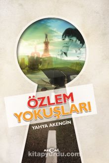 Özlem Yokuşları - Yahya Akengin