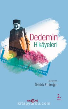Dedemin Hikayeleri - Dr. Öztürk Emiroğlu