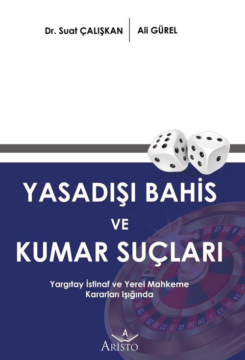 Yasadışı Kumar ve Bahis Suçları