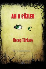 Ah O Gözler