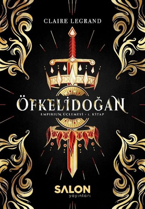 Öfkelidoğan / Empirium Üçlemesi 1. Kitap (Karton Kapak)