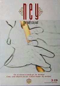 Ney The Sufi Cry Out (3 CD)