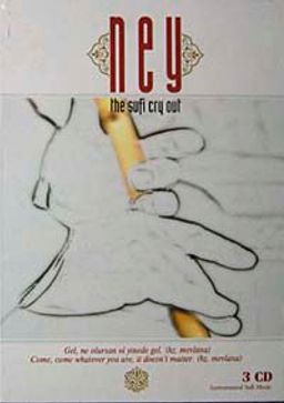 Ney The Sufi Cry Out (3 CD)