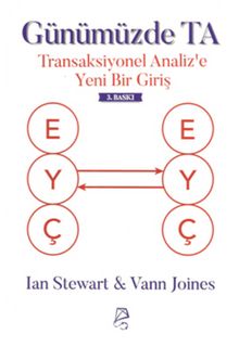 Günümüzde TA & Transaksiyonel Analiz’e Yeni Bir Giriş - Ian Stewart