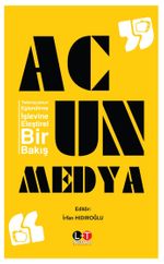Acun Medya & Televizyonun Eğlendirme İşlevine Eleştirel Bir Bakış