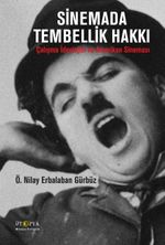 Sinemada Tembellik Hakkı & Çalışma İdeolojisi ve Amerikan Sineması