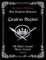 İkiz Taçların Efsanesi / Çırak'ın Seçimi