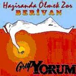 Haziranda Ölmek Zor