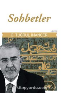 Sohbetler - Ömer Tuğrul İnançer