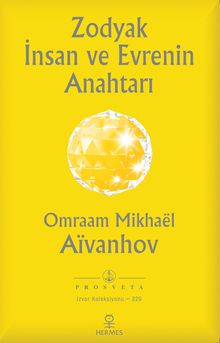 Zodyak İnsan ve Evrenin Anahtarı