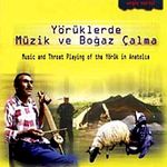 Yörüklerde Müzik ve Boğaz Çalma