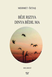 Beje Rızıya Dınya Bedıl Ma