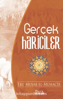 Gerçek Hariciler - Ebu Mus'ab el-Muhacir