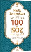 Hadis Zannedilen 100 S&ouml;z