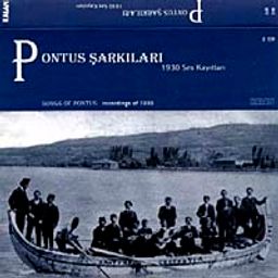 Pontus Şarkıları -1930 Ses Kayıtları (2 Cd)