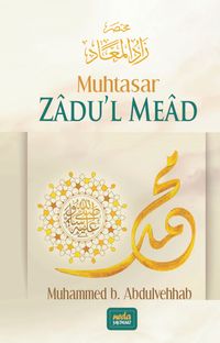 Muhtasar Zadu'l Mead
