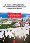 25.Yılında &Ccedil;anakkale Onsekiz Mart &Uuml;niversitesine Gen&ccedil;lerin Bakış A&ccedil;ışı & &Ccedil;anakkale Lise Son &Ouml;ğrencileri