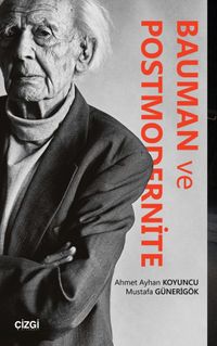 Bauman ve Postmodernite