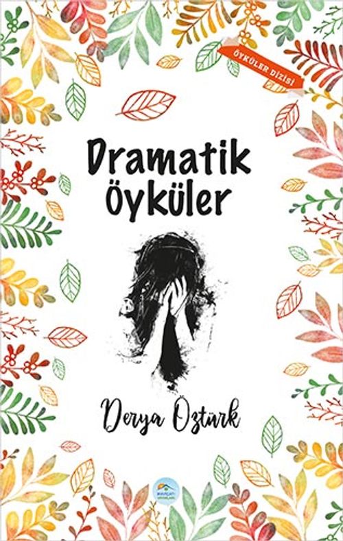 Dramatik Öyküler 