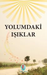 Yolumdaki Işıklar