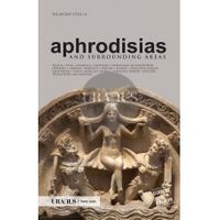 Afrodisias ve Çevresi