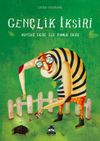 Gen&ccedil;lik İksiri & Huysuz Dede ile Pamuk Dede