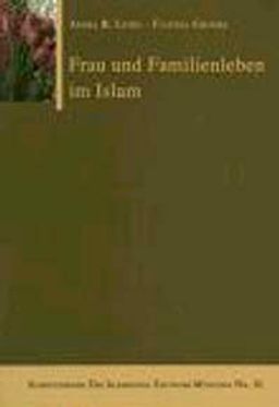 Frau und Familienleben im Islam (A. Lemu / F. Grimm)