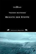 Beichte der Steppe