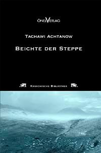 Beichte der Steppe