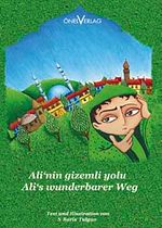 Ali'nin Gizemli Yolu / Alis Wunderbarer Weg