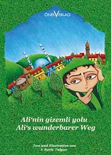 Ali'nin Gizemli Yolu / Alis Wunderbarer Weg