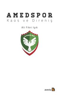 Amedspor & Kaos ve Direniş
