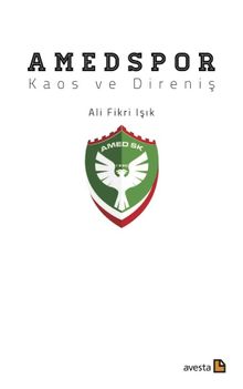 Amedspor & Kaos ve Direniş