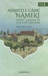 Ahmed-i Cami Nameki / Hayatı-Eserleri ve Tasavvufi G&ouml;r&uuml;şleri