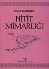 Hitit Mimarlığı