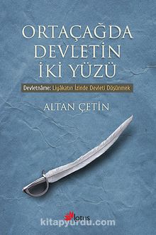 Ortaçağda Devletin İki Yüzü - Altan Çetin