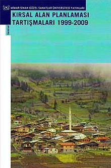 Kırsal Alan Planlaması Tartışmaları 1999-2009