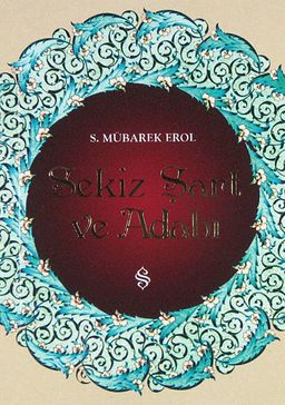 Sekiz Şart ve Adabı (Cep Boy)